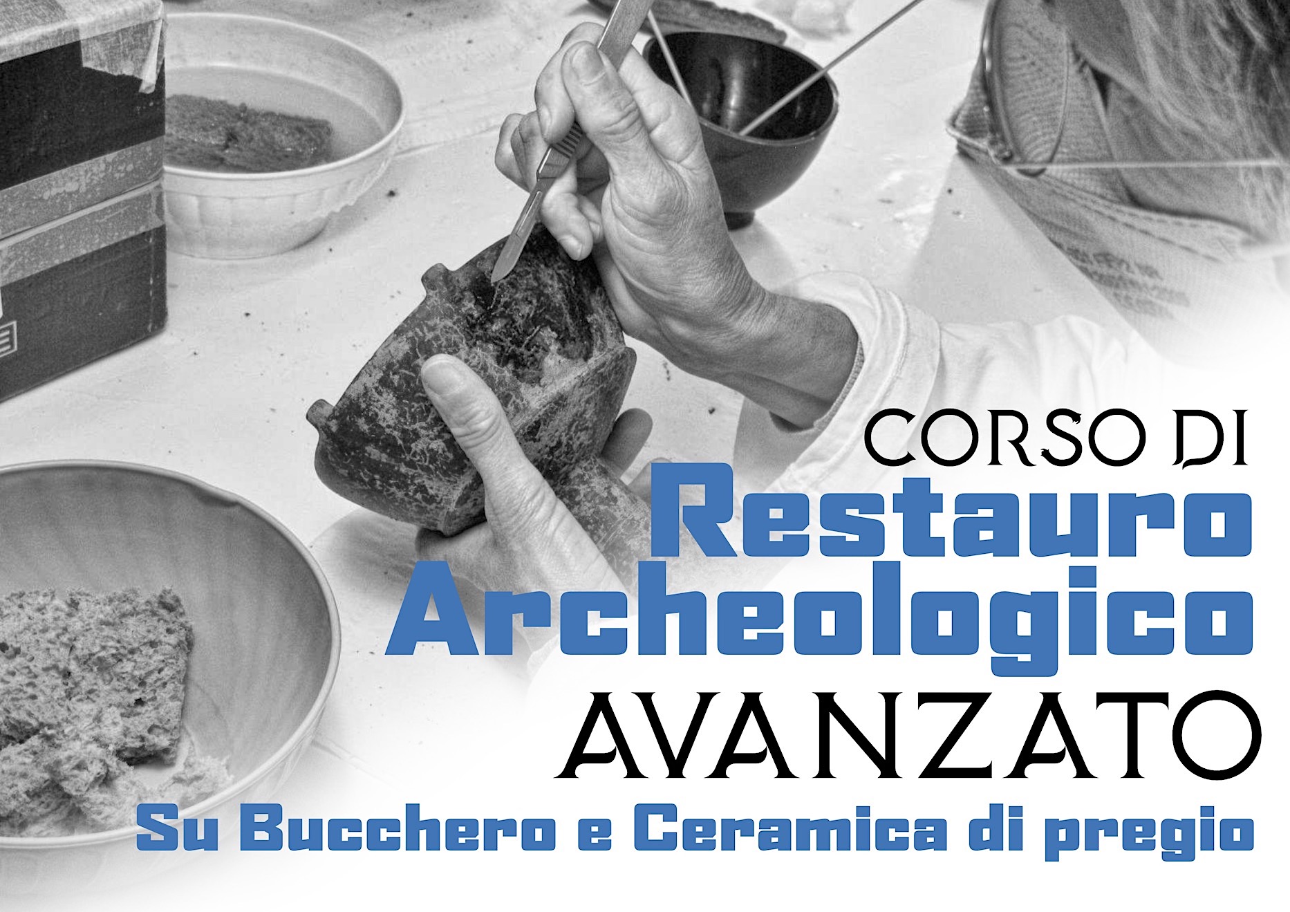 Corso Avanzato di Restauro Archeologico Ceramico
