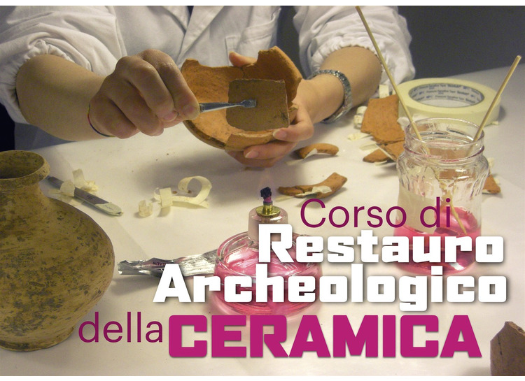 Iscrizione Corso Restauro Archeologico Ceramica