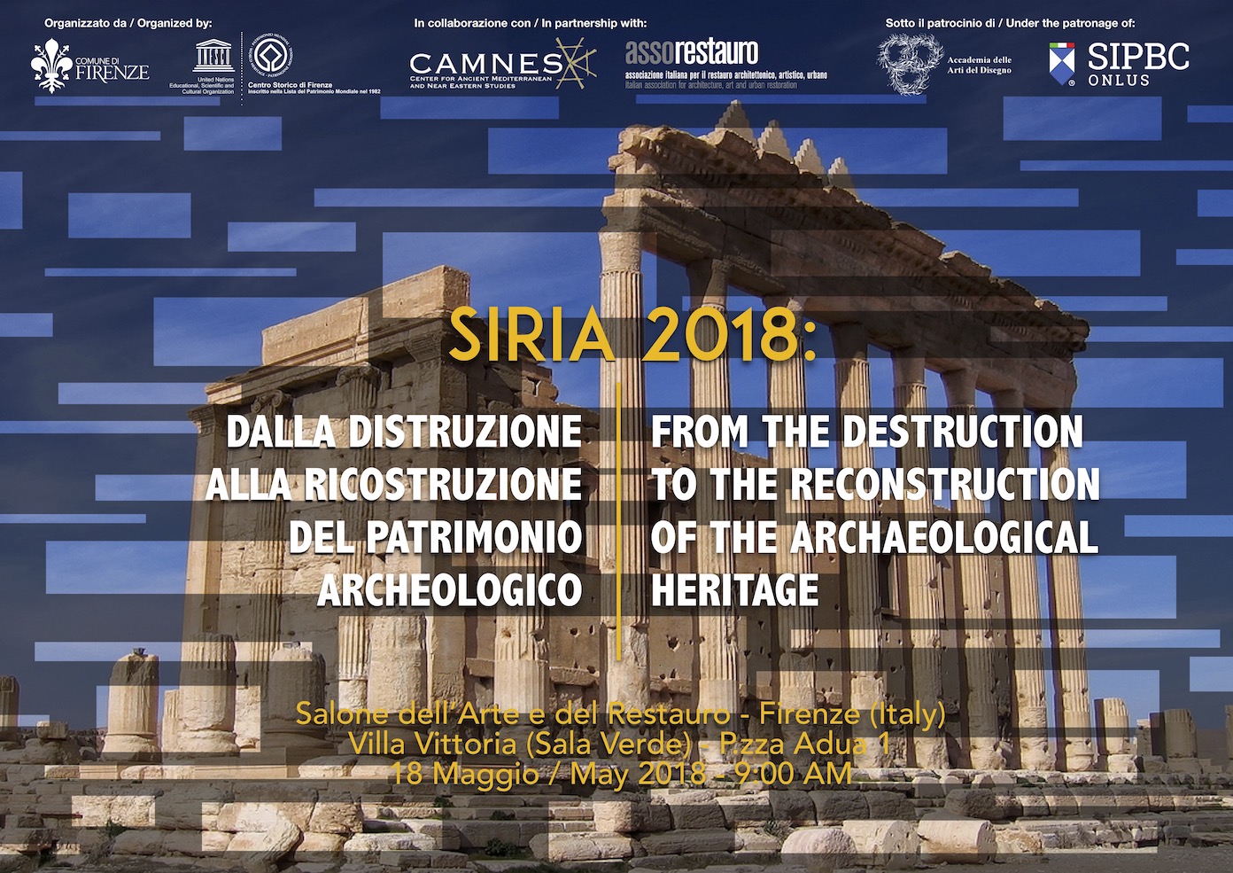 SIRIA 2018: dalla distruzione alla ricostruzione del patrimonio archeologico