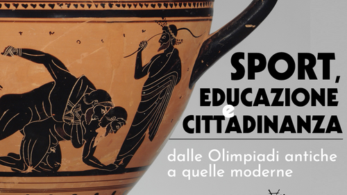 Corso di aggiornamento "Sport, Educazione e Cittadinanza dalle Olimpiadi antiche a quelle moderne"